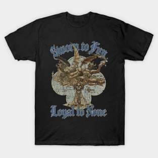 Sworn To Fun Loyal To None 1974 T-Shirt